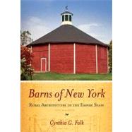 Barns of New York by Falk, Cynthia G., 9780801477805
