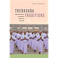 Theravada Traditions by Holt, John Clifford, 9780824867805