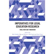 Imperatives for Legal Education Research by Golder, Ben; Nehme, Marina; Steel, Alex; Vines, Prue, 9781138387805