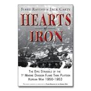 Hearts of Iron by Ravino, Jerry; Carty, Jack, 9781596527805