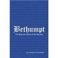 Bethumpt the Best and Worst of the Wrdos by Reedy, Jerry; Webber, Fred, 9781796057805