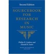 Sourcebook for Research in Music by Crabtree, Phillip D.; Foster, Donald H.; Scott, Allen, 9780253217806