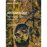 Archaeology by Mark Q. Sutton, 9780367617806