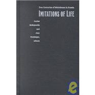 Imitations of Life by McReynolds, Louise; Neuberger, Joan; Buckler, Julie (CON), 9780822327806