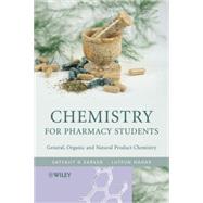 Chemistry for Pharmacy Students : General, Organic and Natural Product Chemistry by Sarker, Satyajit; Nahar, Lutfun, 9780470017807