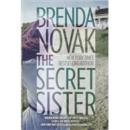 The Secret Sister by Novak, Brenda, 9780778317807