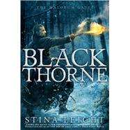 Blackthorne by Leicht, Stina, 9781481427807