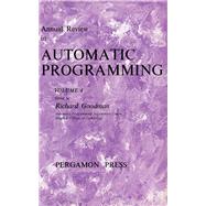 Annual Review in Automatic Programming by Richard Goodman, 9781483197807