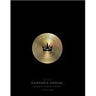 Cannabis Annual 2022 A Year in Review and Guide to All Things Cannabis by Kitchen, Jay; Hnedak, Graham, 9781792377808