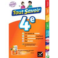 Tout savoir 4e Nouveau programme by Sandrine Aussourd; Laurence Lamarche; Corinne Touati; Pascal Bihoue; Daniel Dupuis; Maricel Fernand, 9782218997808