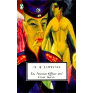 The Prussian Officer and Other Stories Cambridge Lawrence Edition by Lawrence, D. H.; Worthen, John; Finney, Brian; Finney, Brian, 9780140187809