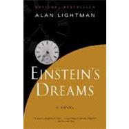 Einstein's Dreams by LIGHTMAN, ALAN, 9781400077809