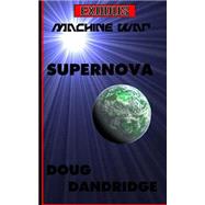 Supernova by Dandridge, Doug, 9781508607809