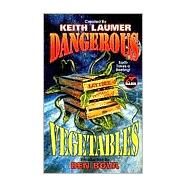 Dangerous Vegetables by Laumer, 9780671577810