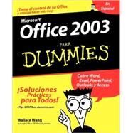 Office 2003 Para Dummies<sup>®</sup> by Wallace Wang (San Deigo, CA), 9780764567810