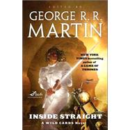 Inside Straight by Martin, George R. R.; Wild Cards Trust, 9780765317810