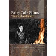 Fairy Tale Films by Greenhill, Pauline; Matrix, Sidney Eve, 9780874217810