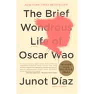 The Brief Wondrous Life of Oscar Wao by Diaz, Junot, 9780606147811