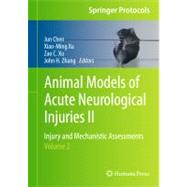 Animal Models of Acute Neurological Injuries II by Chen, Jun; Xu, Xiao-ming; Xu, Zao C.; Zhang, John H., 9781617797811