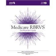 Medicare Rbrvs 2019 by American Medical Association; Smith, Sherry L.; Ashley, Samantha L.; Morrow, Michael J., 9781622027811