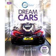 Top Gear: Dream Cars The Hot 100 by Philip, Sam, 9781849907811