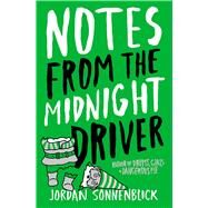 Notes From The Midnight Driver by Sonnenblick, Jordan, 9780439757812