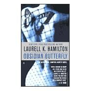 Obsidian Butterfly by Hamilton, Laurell K., 9780441007813