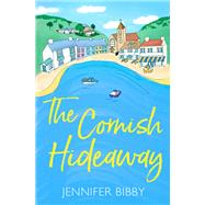 The Cornish Hideaway by Jennifer Bibby, 9781398517813