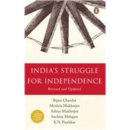 India's Struggle for Independence by Chandra, Bipan, 9780140107814