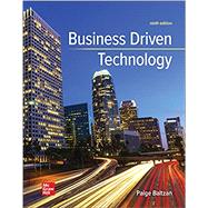 Business Driven Technology (Publisher Rental) by Paige Baltzan, 9781260727814