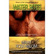 Water Rites by Rosenblum, Mary, 9780978907815