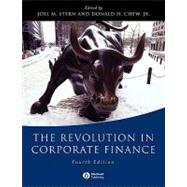 The Revolution in Corporate Finance by Stern, Joel M.; Chew, Donald H., 9781405107815