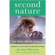 Second Nature The Inner Lives of Animals by Balcombe, Jonathan; Coetzee, J. M., 9780230107816