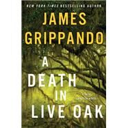 DEATH LIVE OAK              MM by GRIPPANDO JAMES, 9780062657817