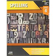 Core Skills Spelling, Grade 4 by Houghton Mifflin Harcourt Publishing Company, 9780544267817