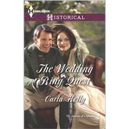 The Wedding Ring Quest by Kelly, Carla, 9780373297818