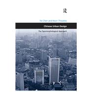 Chinese Urban Design: The Typomorphological Approach by Chen,Fei, 9781138257818