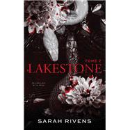 Lakestone - tome 2 by Sarah Rivens, 9782017207818