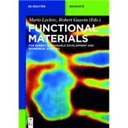 Functional Materials by Leclerc, Mario; Gauvin, Robert, 9783110307818