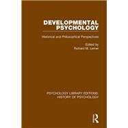 Developmental Psychology by Lerner, Richard M., 9780367417819