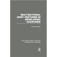 Multinational Joint Ventures in Developing Countries (RLE International Business) by Beamish; Paul, 9781138007819