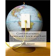 Conversational Language Quick and Easy by Nitzany, Yatir, 9781505227819