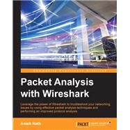Packet Analysis With Wireshark by Nath, Anish, 9781785887819