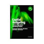 Capital Budgeting: Financial Appraisal of Investment Projects by Don Dayananda , Richard Irons , Steve Harrison , John Herbohn , Patrick Rowland, 9780521817820
