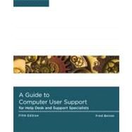 A Guide to Computer User Support for Help Desk and Support Specialists by Beisse, Fred, 9781133187820