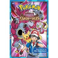 Pokemon the Movie: Hoopa and the Clash of Ages by Kamimura, Gin; Tajiri, Satoshi; Tomioka, Atsuhiro; Ishihara, Tsunekazu, 9781421587820