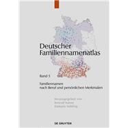 Familiennamen Nach Beruf Und Personlichen Merkmalen by Fahlbusch, Fabian; Peschke, Simone, 9783110427820