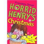 Horrid Henry's Christmas by Simon, Francesca, 9781402217821
