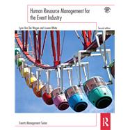 Human Resource Management for the Event Industry by Van Der Wagen; Merilynn, 9780415727822