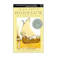 Homesick : My Own Story by Fritz, Jean (Author), 9780698117822